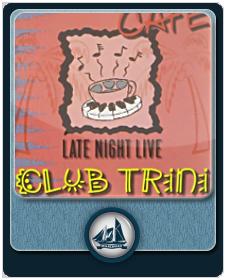 Club Trini - Margaritaville Cafe: Late Night Live – Mailboat Records